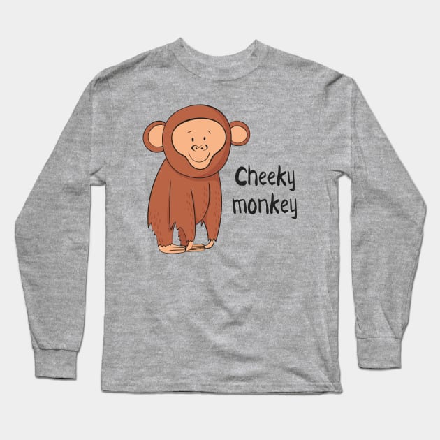 Cheeky Monkey- Funny Monkey Gift Long Sleeve T-Shirt by Dreamy Panda Designs